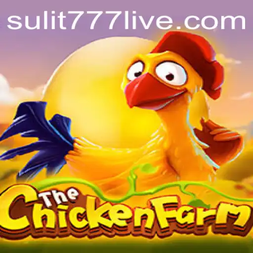 Exploring the Adventurous World of ChickenFarm with SULIT77